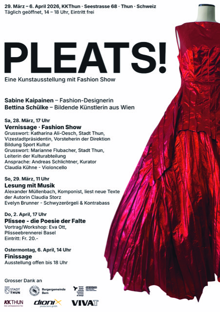 PLEATS! Sabine Kaipainen and Bettina Schülke, March 28 – April 6, 2026, KKThun, Thun, Switzerland